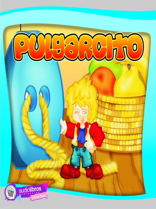 Title details for Pulgarcito by Charles Perrault - Available